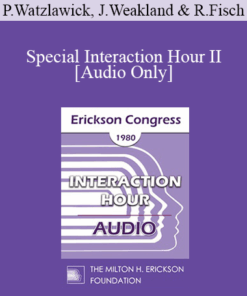 [Audio] IC80 Interaction Hour 02 - Special Interaction Hour II - Paul Watzlawick