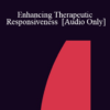 [Audio] IC86 Clinical Demonstration 01 - Enhancing Therapeutic Responsiveness - Jeffrey K. Zeig