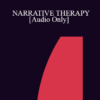 [Audio] IC94 Clinical Demonstration 14 - NARRATIVE THERAPY: USING QUESTIONS AND REFLECTIONS - Gene Combs