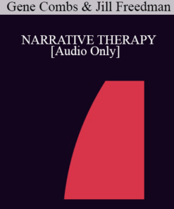 [Audio] IC94 Clinical Demonstration 14 - NARRATIVE THERAPY: USING QUESTIONS AND REFLECTIONS - Gene Combs