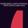 [Audio] IC94 Clinical Demonstration 16 - ENERGIZING ASSOCIATIONAL PROCESSES - Brent Geary