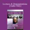 [Audio] Lectures & Demonstrations by Milton H. Erickson