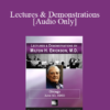 [Audio] Lectures & Demonstrations by Milton H. Erickson