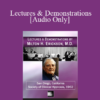 [Audio] Lectures & Demonstrations of Milton H. Erickson