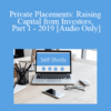 [Audio] The Missouribar - Private Placements: Raising Capital from Investors