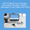 The Missouribar - 2019 Coffee & Core Concepts: Proceeding Through a Chapter 7 Bankruptcy Case