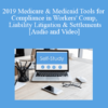 The Missouribar - 2019 Medicare & Medicaid Tools for Compliance in Workers' Comp