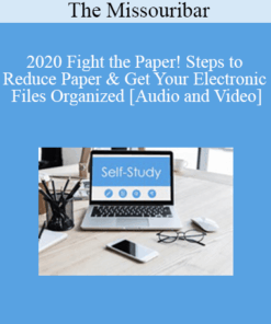 The Missouribar - 2020 Fight the Paper! Steps to Reduce Paper & Get Your Electronic Files Organized
