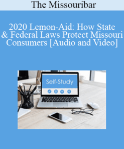 The Missouribar - 2020 Lemon-Aid: How State & Federal Laws Protect Missouri Consumers