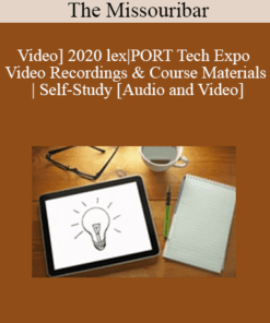 The Missouribar - 2020 lex|PORT Tech Expo Video Recordings & Course Materials | Self-Study