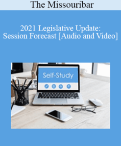 The Missouribar - 2021 Legislative Update: Session Forecast