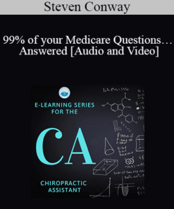 Steven Conway - 99% of your Medicare Questions… Answered