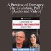 David Ball & Artemis Malekpour - A Preview of Damages: The Evolution