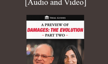 David Ball & Artemis Malekpour - A Preview of Damages: The Evolution