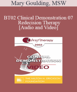 [Audio and Video] BT02 Clinical Demonstration 07 - Redecision Therapy - Mary Goulding