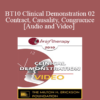 [Audio and Video] BT10 Clinical Demonstration 02 - Contract