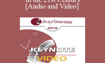 BT10 Keynote 01 - Couple Therapy in the 21st Century - Sue Johnson