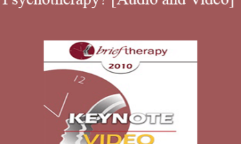 BT10 Keynote 06 - What is Psychotherapy? - Thomas Szasz
