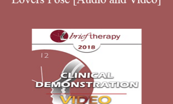 BT18 Clinical Demonstration 07 - Lovers Pose - Stan Tatkin