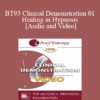 BT93 Clinical Demonstration 01 - Healing in Hypnosis - Ernest Rossi