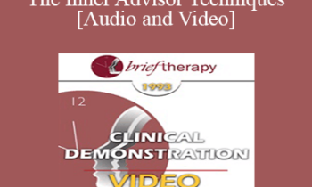 BT93 Clinical Demonstration 09 - The Inner Advisor Techniques - Martin Rossman