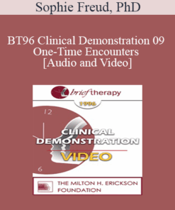 BT96 Clinical Demonstration 09 - One-Time Encounters - Sophie Freud