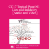 CC17 Topical Panel 01 - Lies and Infidelity - Alex Katehakis