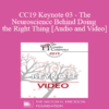 CC19 Keynote 03 - The Neuroscience Behind Doing the Right Thing - Stan Tatkin