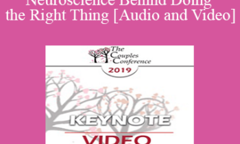 CC19 Keynote 03 - The Neuroscience Behind Doing the Right Thing - Stan Tatkin