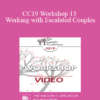 CC19 Workshop 13 - Working with Escalated Couples: Coming Home from Hell with EFT - Sue Johnson