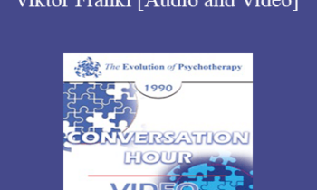 Viktor Frankl - Conversation Hour