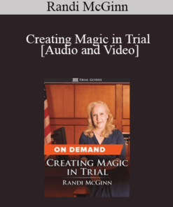 Trial Guides - Creating Magic in Trial