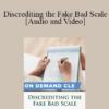 Trial Guides - Discrediting the Fake Bad Scale