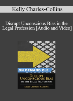 Trial Guides - Disrupt Unconscious Bias in the Legal Profession