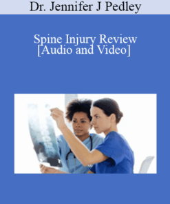 Dr. Jennifer J Pedley - Spine Injury Review