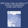 EP05 State of the Art Address 07 - Positive Psychotherapy - Martin E.P. Seligman