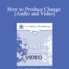 EP13 Invited Keynote 03 - How to Produce Change - Salvador Minuchin