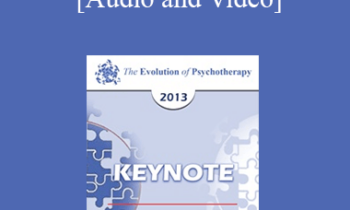EP13 Keynote 02 - The Craft of Family Therapy - Salvador Minuchin