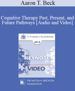 EP13 Keynote 05 - Cognitive Therapy Past