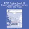 EP13 Topical Panel 09 - Family and Couples Therapy - Harville Hendrix