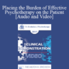 EP17 Clinical Demonstration with Discussant 08 - Placing the Burden of Effective Psychotherapy on the Patient - Ernest Rossi