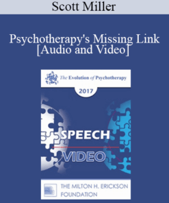 EP17 Speech 13 - Psychotherapy's Missing Link: Why Don't the Majority of People Who Could Benefit From Seeing a Therapist Go? - Scott Miller