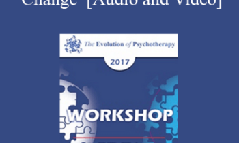 EP17 Workshop 28 - Evocative Approaches to Change - Jeffrey Zeig