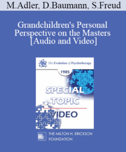 EP85 Special Topic 02 - Grandchildren's Personal Perspectives on the Masters - Margo Adler