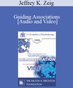EP95 Clinical Demonstration 01 - Guiding Associations - Jeffrey K. Zeig