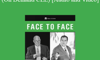 Trial Guides - FACE to Face: Mitnik & Panish (On Demand CLE)
