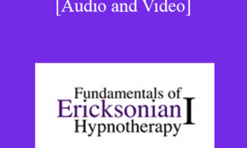 Fundamentals of Ericksonian Hypnotherapy Vol. I - Milton H. Erickson