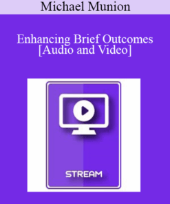 IC15 Clinical Demonstration 02 - Enhancing Brief Outcomes - Michael Munion