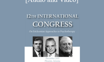 IC15 Master Class - Brief Ericksonian Psychotherapy - Jeffrey Zeig