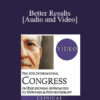 IC19 Keynote 04 - Better Results: Using Deliberate Practice to Improve Therapeutic Effectiveness - Scott Miller